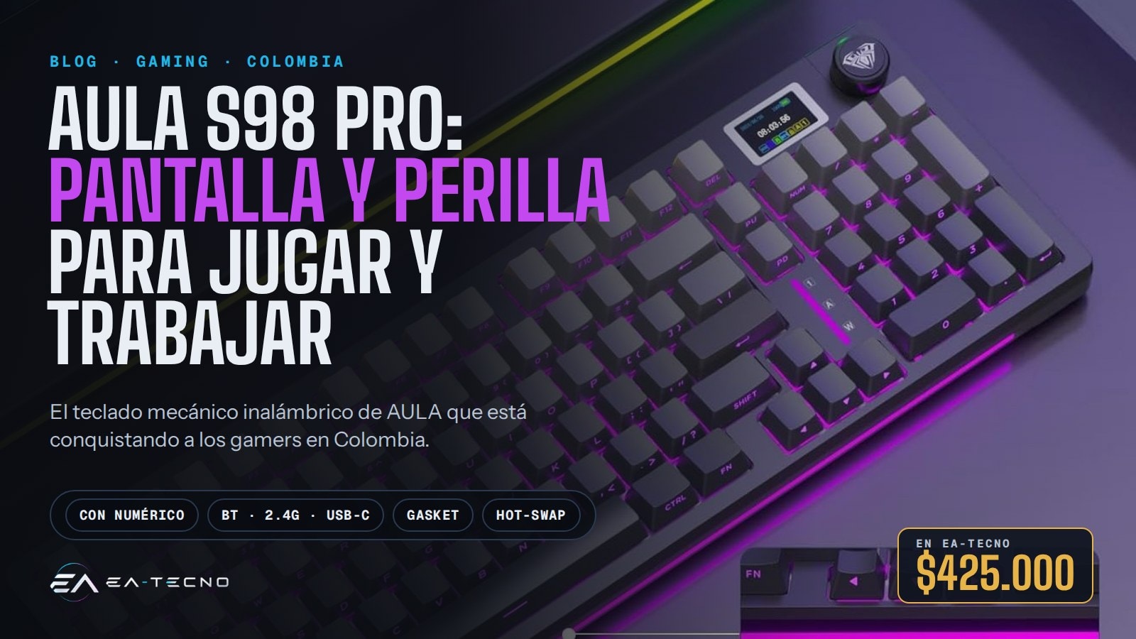 AULA S98 Pro: el teclado mecánico con pantalla y perilla que llega al mundo gamer en Colombia